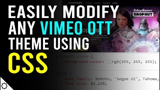 How to Use CSS to Easily Modify Vimeo OTT Themes (for Beginners)