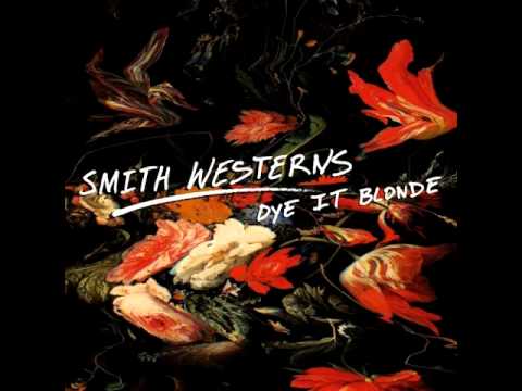 Smith Westerns - Smile