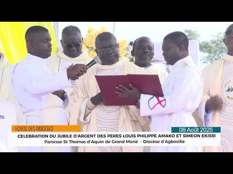 JUBILÉ D'ARGENT DES PÈRES LOUIS PHILIPPE AMAKO ET SIMÉON EKISSI