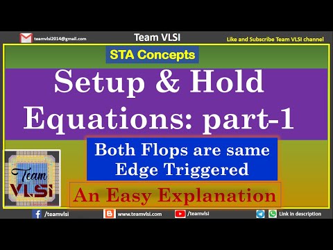 Setup and Hold Timing Equations - S-01| Easy Explanation with Examples | Same types of FF