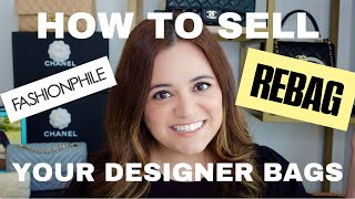 HOW TO SELL YOUR DESIGNER HANDBAG | 4 WAYS TO SELL | FASHIONPHILE, REBAG, AUCTIONS, ETC.