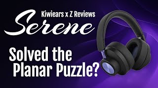 KiwiEars x Z-Reviews Serene Review - Headphone Hoedown Ep.4