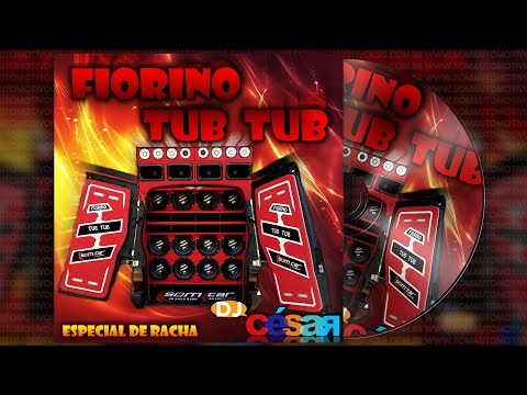 ESPECIAL DE RACHA - CD Fiorino Tub Tub - DJ César