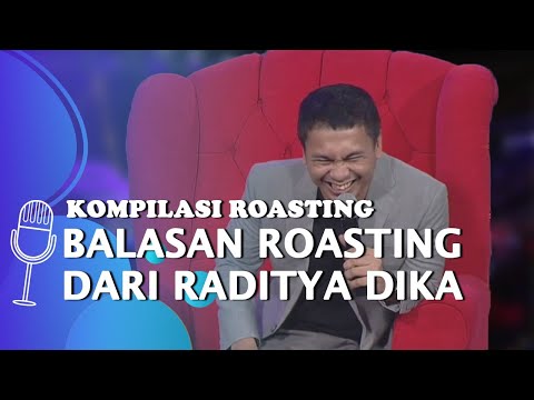 Kompilasi Roasting Raditya Dika SUCI 6: Balasan Roasting Raditya Dika Lebih Menusuk