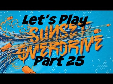 Let's Play: Sunset Overdrive - Part 25 - No Commentary (Xbox One Gameplay/ 1080p HD)