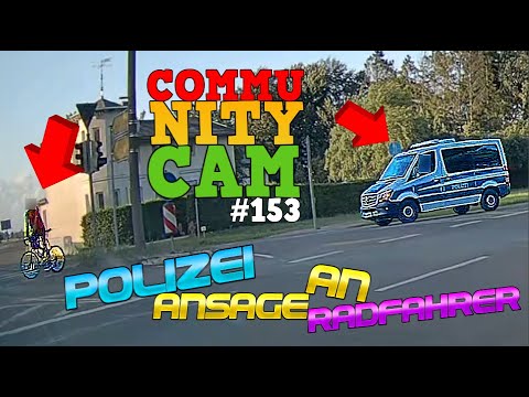 POLIZEI konfrontiert RADFAHRER: Ampel rot | Community Cam Folge 153