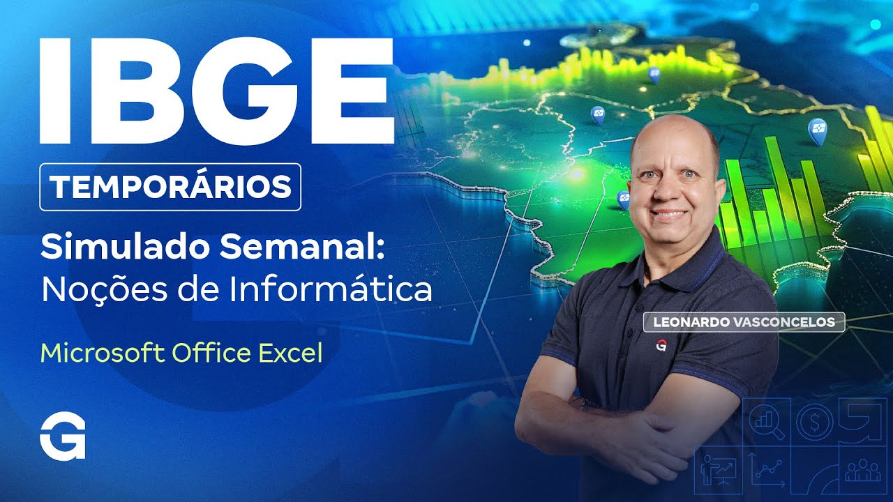 Concurso IBGE Temporários Simulado Semanal | Noções de Informática: Microsoft Office Excel