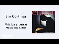 CHICHI PERALTA - Sin Cortinas (Música y Letras)