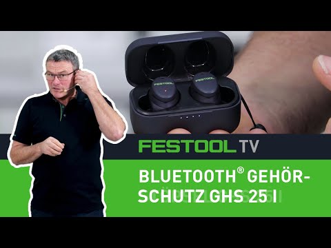 Wireless Bluetooth® hearing protection GHS 25 I (Festool TV Episode 254)