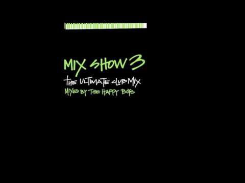 MIX SHOW 3: THE ULTIMATE CLUB MIX