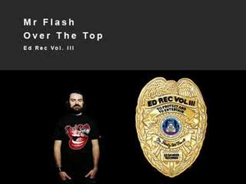 Mr Flash - Over The Top