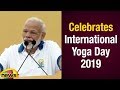 PM Modi Celebrates International Yoga Day 2019 At Ranchi National Political News Mango News