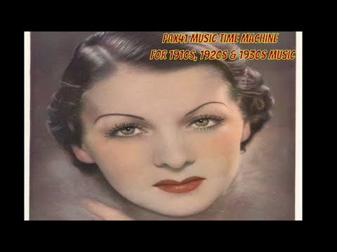 1930s Music Of George Hall & Hotel Taft Orch - Infatuation @Pax41