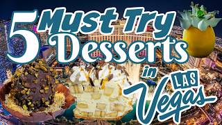 Must Try Las Vegas Desserts!