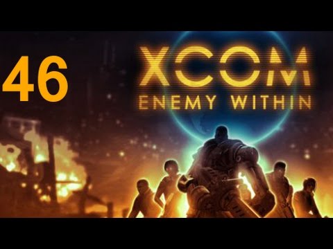 ➜ XCOM: Enemy Within Let's Play - Part 46 [Impossible] [Ironman]