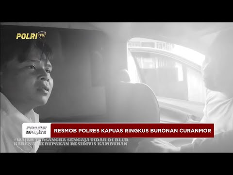 PRESISI UPDATE : 9 BULAN BURON, RESIDIVIS CURANMOR DITANGKAP POLRES KAPUAS 12/04/2025 14.00