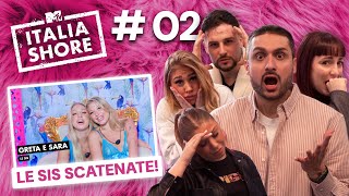 ITALIA SHORE 3: SORELLE MONELLE (SECONDA PUNTATA REACTION) CON SARA E GRETA 👭🏼​