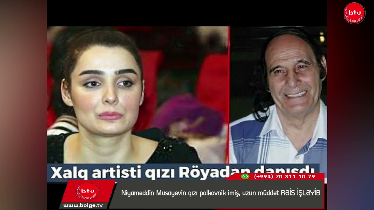 Niyaməddin Musayevin qızı polkovnik imiş, uzun müddət RƏİS İŞLƏYİB