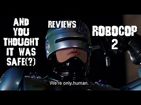 AYTIWS Reviews RoboCop 2