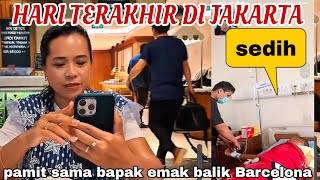 Download lagu HARI TERAKHIR DI JAKARTA SEBELUM KE BARCELONA ,SEDIH VC SAMA EMAK BAPAK DAN PAMITAN BALIK BARCELONA😭 mp3
