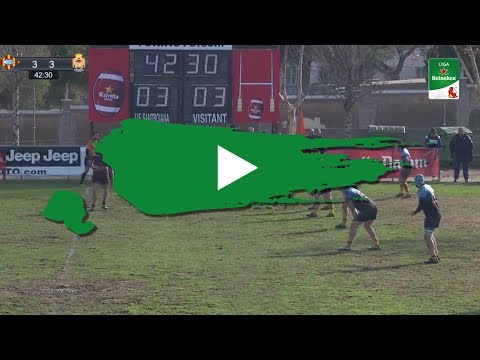 Liga Heineken J14 RESUMEN UE Santboiana v CR La Vila