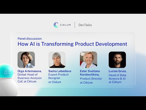 Panel discussion: How AI is Transforming Product Development