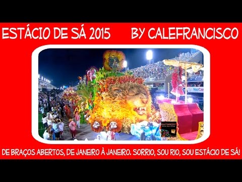 Estácio de Sá 2015...By Calefrancisco