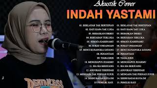 Download lagu Indah Yastami Hit Songs 'Berlayar Tak Bertepian, Hati Siapa Tak Luka' Lagu Galau Viral TikTok 2022 mp3