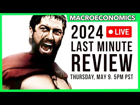 AP Macro LIVE Last-Minute Review