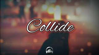 Howie Day - Collide (Lyrics)