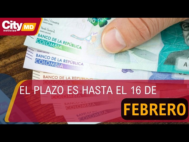 Nuevo plazo para consignar cesantías en Colombia: fecha límite el 16 de febrero