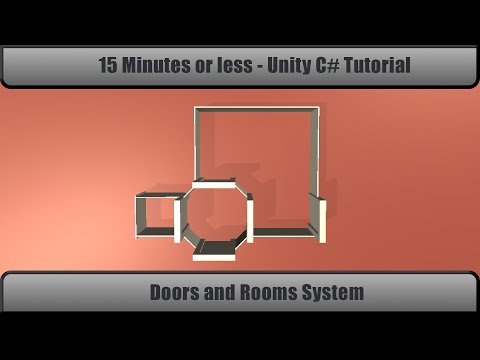 Unity C# Tutorial - Simple Doors and Rooms System in 15 Minutes or less