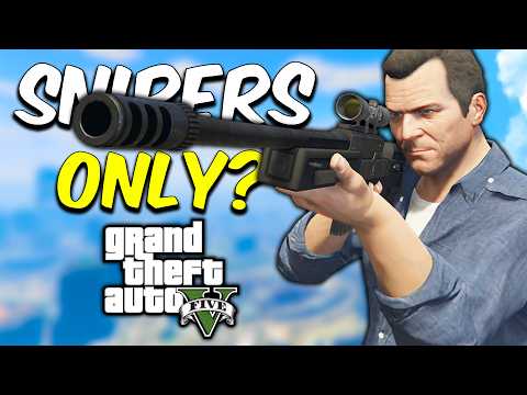 Can You Complete GTA 5 Sniper ONLY?