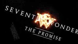 Seventh Wonder - The Promise (2016) Lyric Video