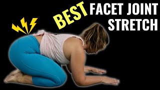 Best 3 Facet Joint Stretches