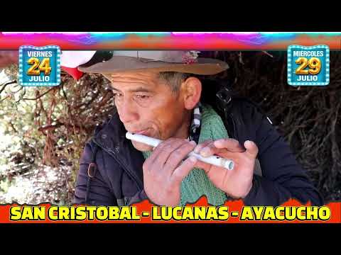 🎉Sequia Tusuy 2026 - SAN CRISTOBAL - LUCANAS - AYACUCHO invitacion a todos el publico en general🥳