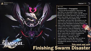Honkai Star Rail - Forgot I Still Haven't Finished Swarm Disaster : Disaster Edition