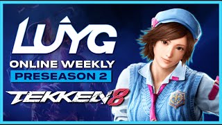 LUYG Online Weekly - TEKKEN 8 - Preseason 2