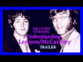 Understanding Lennon/McCartney | OFFICIAL TRAILER