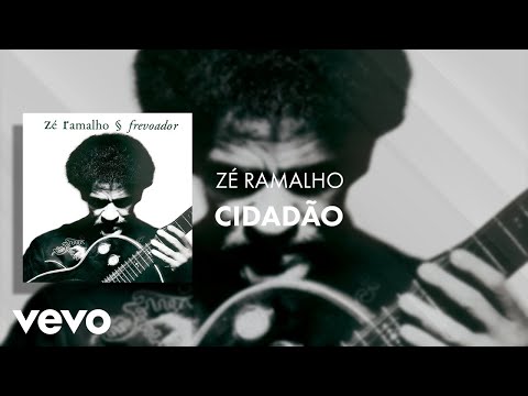 Zé Ramalho - Cidadão (Áudio Oficial)