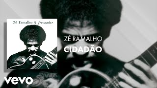 Zé Ramalho - Cidadão (Áudio Oficial)