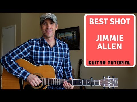 Best Shot - Jimmie Allen