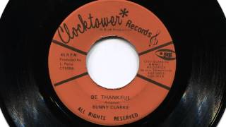 Bunny Clarke: Be Thankful (Discomix)