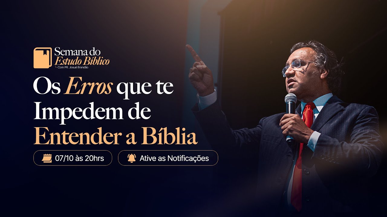 AULA 01 - Os erros que te Impedem de entender a Bíblia