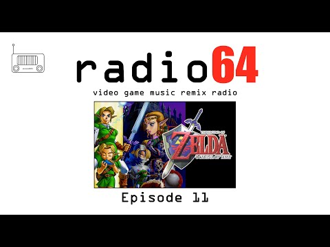 Radio64 - Ep. 11 - Video Game Music Remix Radio