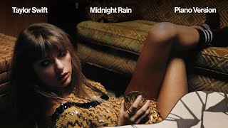 Taylor Swift - Midnight Rain (Piano Version)