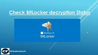 Check BitLocker decryption status