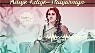 Download lagu Adiye Kiliye 💝💝💝💝 mp3