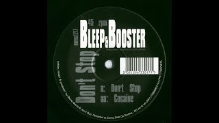 Bleep & Booster - Cocaine [1998]