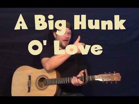 A Big Hunk O' Love - Elvis Presley